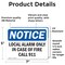 Signmission Local Alarm Only In Case Of Fire Call 911 OSHA Notice Sign, Vinyl Decal, 7in W x 5in L, 2PK OS-2PACK-NS-D-57-L-14025 - alternate 2